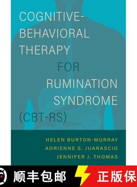 【3-4周达】Cognitive-Behavioral Therapy for Rumination Syndrome (Cbt-Rs) [9780197624425]
