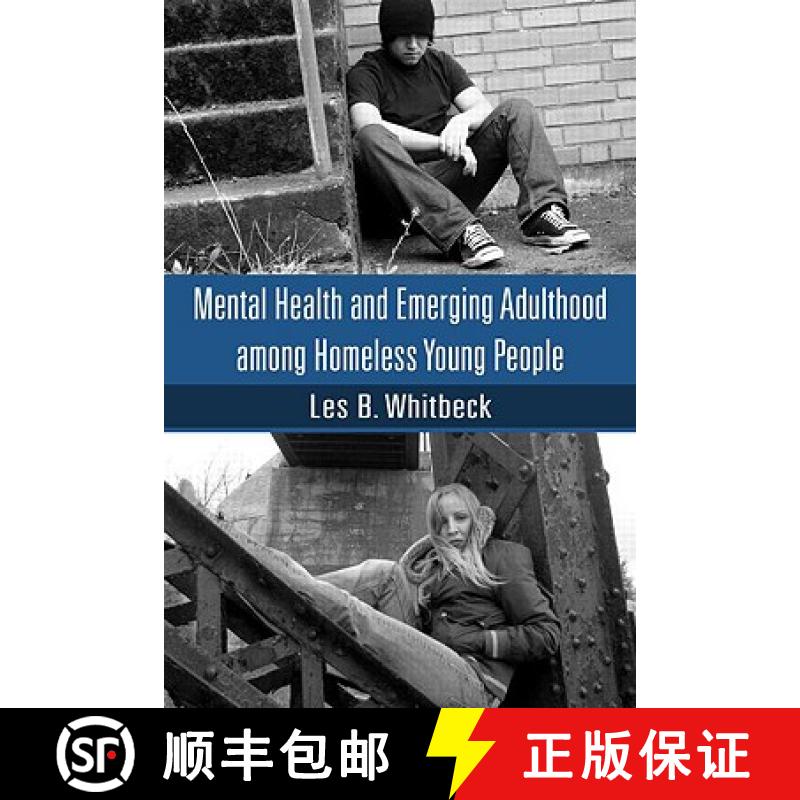 【2-3周达】Mental Health and Emerging Adulthood among Homeless Young People [9781841697529]