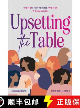 【3-4周达】Upsetting the Table: Women Mentoring Women [9798218140144]