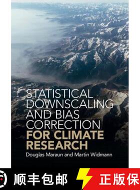 【3-4周达】Statistical Downscaling and Bias Correction for Climate Research [9781107066052]
