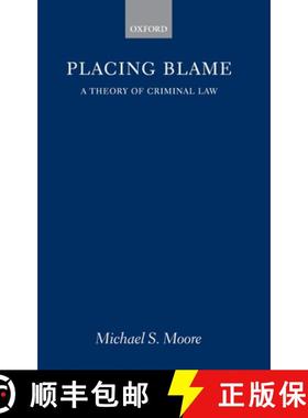 【3-4周达】Placing Blame: A General Theory of the Criminal Law [9780198254171]