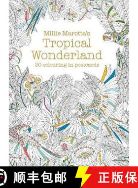 【3-4周达】Millie Marotta's Tropical Wonderland Postcard Book: 30 beautiful cards for colouring in [9781849943598]
