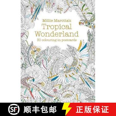 【3-4周达】Millie Marotta's Tropical Wonderland Postcard Book: 30 beautiful cards for colouring in [9781849943598]