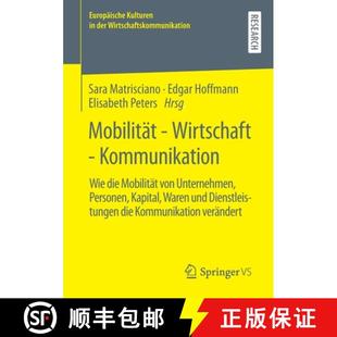 die Kommunikation von Ka... Mobilität Personen 4周达 9783658323691 Wirtschaft Unternehmen Wie
