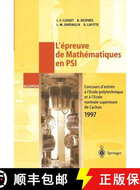 【3-4周达】L'Épreuve de Mathématiques En Psi: Concours d'Entrée a l'École Polytechnique Et a l'É... [9783540639152]