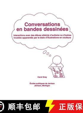 【3-4周达】Conversations En Bandes Dessinees: Interactions Avec Des Eleves Atteints D'Autisme Ou D'Au... [9781885477392]