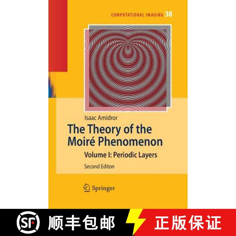 【3-4周达】Theory of the Moire Phenomenon: Volume I: Periodic Layers - Periodic Layers [9781447156918]