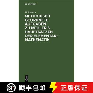 【3-4周达】精装 Methodisch Geordnete Aufgaben Zu Mehler's Hauptsätzen Der Elementar-Mathematik [9783112334577]