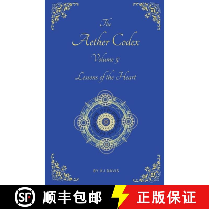 预订 Aether Codex Volume 5: Lessons of the Heart [9798985874525]