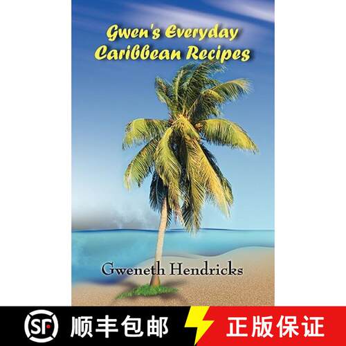 【3-4周达】Gwen's Everyday Caribbean Recipes [9780557447558]