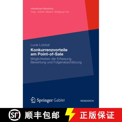 【3-4周达】Konkurrenzvorteile Am Point-Of-Sale: Moeglichkeiten Der Erfassung, Bewertung Und Folgenabs... [9783658002046]