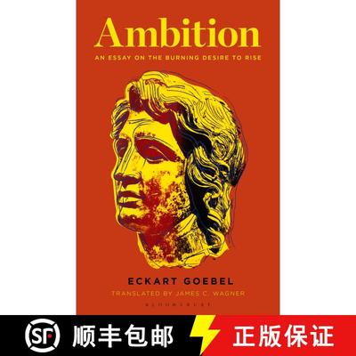 【3-4周达】Ambition: An Essay on the Burning Desire to Rise [9781501383847]