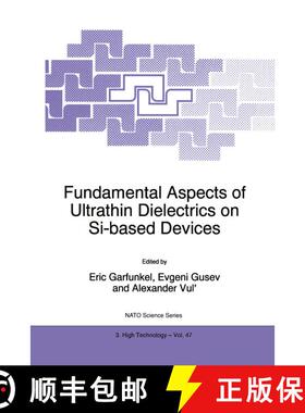 【3-4周达】Fundamental Aspects of Ultrathin Dielectrics on Si-based Devices [9780792350071]