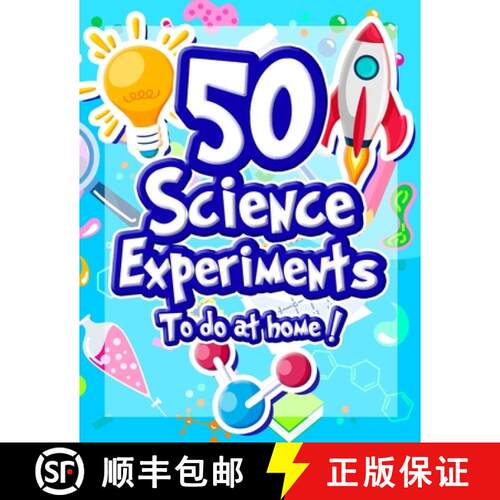 【3-4周达】50 Science Experiments To Do At Home: The Step by Step Guide for Budding Scientists ! Awes... [9782492496028]