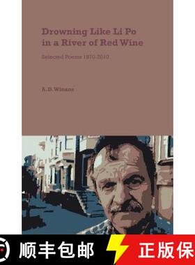 【3-4周达】Drowning Like Li Po in a River of Red Wine [9780977730094]