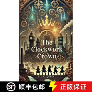 【3-4周达】The Clockwork Crown [9798230020585]