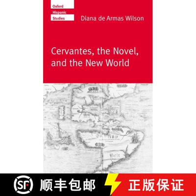 【3-4周达】精装 Cervantes, the Novel, and the New World [9780198160052]