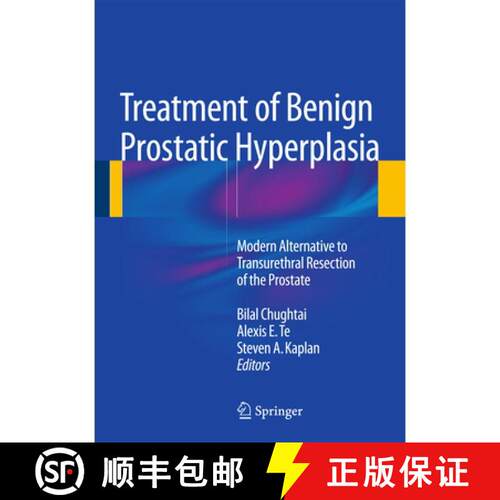 【3-4周达】精装 Treatment of Benign Prostatic Hyperplasia: Modern Alternative to Transurethral Resect... [9781493915866]