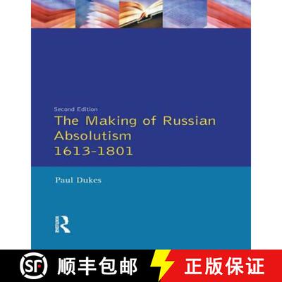 【3-4周达】The Making of Russian Absolutism 1613-1801 [9780582003248]