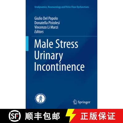 【3-4周达】Male Stress Urinary Incontinence (Softcover reprint of the original 1st ed. 2015) [9783319367354]