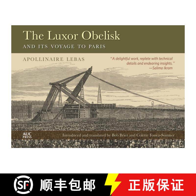 【3-4周达】The Obelisk of Luxor and Its Voyage to Paris [9781617979958]
