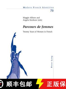 预订 «Parcours de Femmes»: Twenty Years of Women in French [9783034302081]