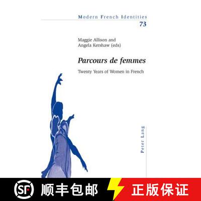预订 «Parcours de Femmes»: Twenty Years of Women in French [9783034302081]