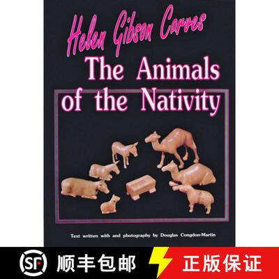 【3-4周达】Helen Gibson Carves the Animals of the Nativity [9780887405440]