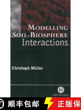 【3-4周达】Modelling Soil-Biosphere Interactions [9780851993539]