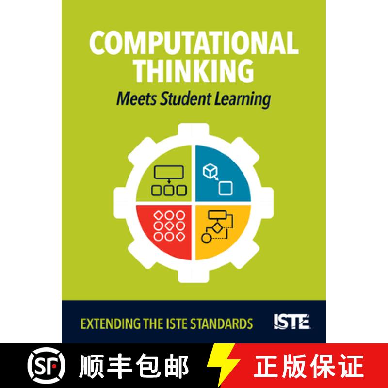 预订 Computational Thinking Meets Student Learning: Extending the Iste Standards [9781564847614]