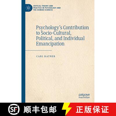 【3-4周达】精装 Psychology’s Contribution to Socio-Cultural, Political, and Individual Emancipation [9783030280253]