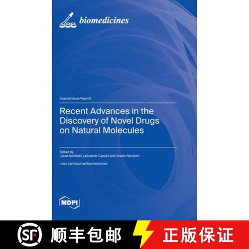 【3-4周达】Recent Advances in the Discovery of Novel Drugs on Natural Molecules [9783725818730]