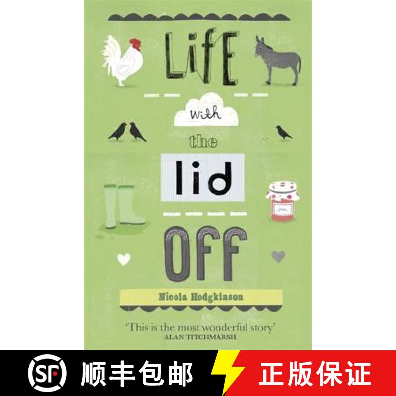 【3-4周达】Life with the Lid Off [9781409120025]