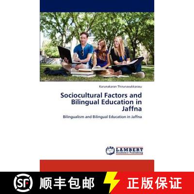 预订 Sociocultural Factors and Bilingual Education in Jaffna [9783659239465]