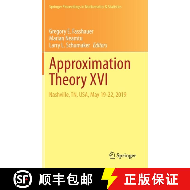 【3-4周达】Approximation Theory XVI : Nashville, TN, USA, May 19-22, 2019 [9783030574635]