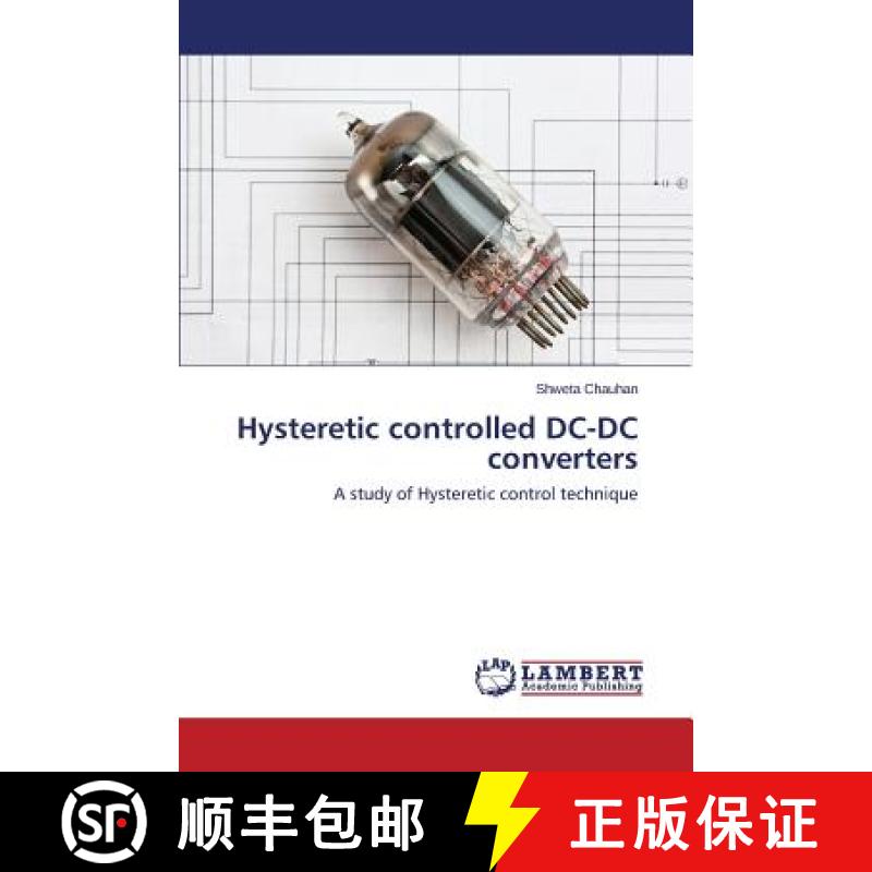 预订 Hysteretic controlled DC-DC converters [9783659671432]