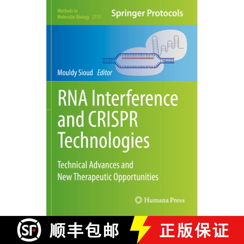 【3-4周达】RNA Interference and Crispr Technologies: Technical Advances and New Therapeutic Opportuni... [9781071602928]