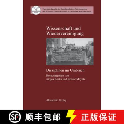 【3-4周达】Wissenschaft und Wiedervereinigung：Disziplinen im Umbruch [9783050032702]