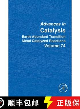 【3-4周达】Earth-Abundant Transition Metal Catalyzed Reactions: Volume 74 [9780443140037]