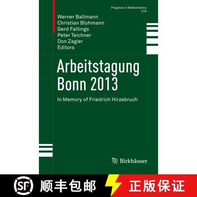 【3-4周达】精装 Arbeitstagung Bonn 2013 : In Memory of Friedrich Hirzebruch (1st ed. 2016) [9783319436463]