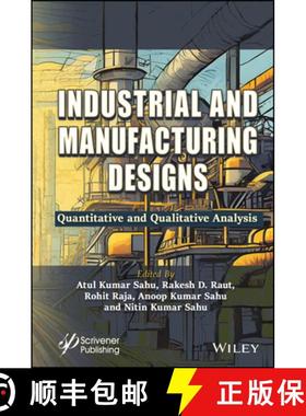 【3-4周达】Industrial and Manufacturing Designs - Quantitativ e and Qualitative Analysis [9781394211746]
