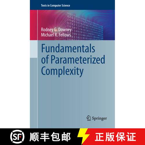 【3-4周达】精装 Fundamentals of Parameterized Complexity [9781447155584]