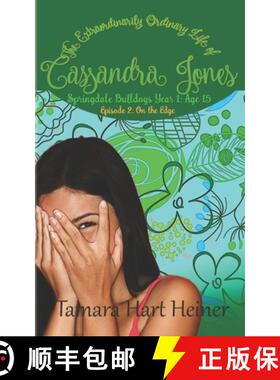 【3-4周达】On the Edge: Springdale Bulldogs Year 1: Age 15 (Episode 2): The Extraordinarily Ordinary ... [9781947307582]