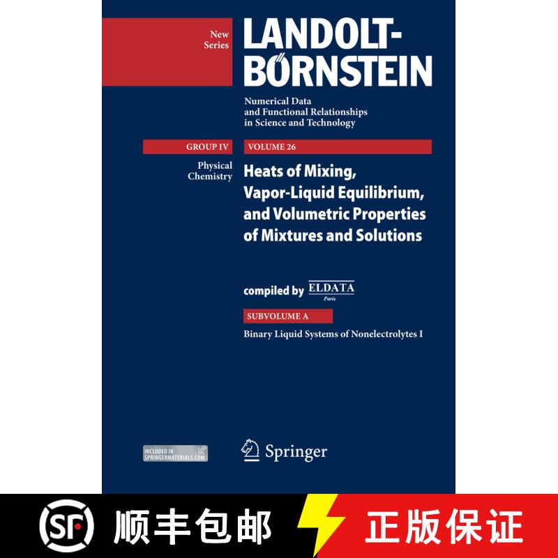 【3-4周达】精装 Heats of Mixing, Vapor-Liquid Equilibrium, and Volumetric Properties of Mixtures and ... [9783642029349] - 实物图