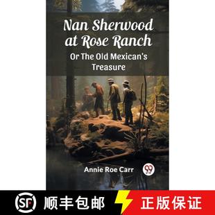 9789363058057 Mexican Nan Sherwood RanchOr Rose Edition2024 预订 The Treasure Old