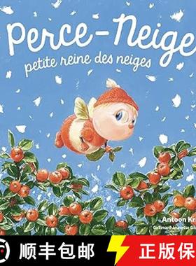 Perce-Neige, petite reine des neiges [9782075141680]