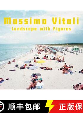 【3-4周达】Massimo Vitali: Landscapes with Figures · Natural Habitats: 1994 - 2009 [9783869302577]