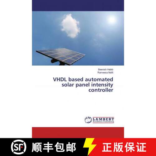 预订 VHDL based automated solar panel intensity controller [9786139460755]