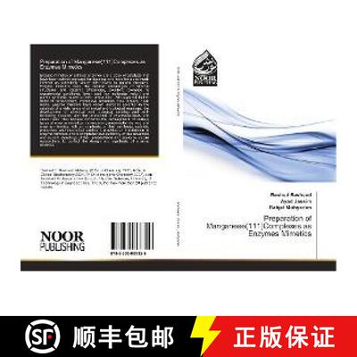 预订 Preparation of Manganese(111)Complexes as Enzymes Mimetics [9783330803329]