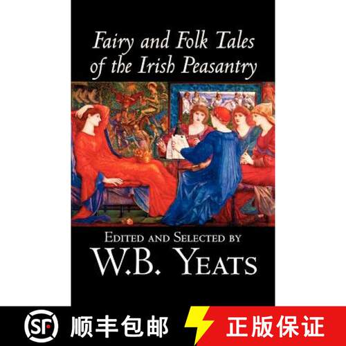 【3-4周达】Fairy and Folk Tales of the Irish Peasantry, Edited by W.B.Yeats, Social Science, Folklore... [9781598186567]